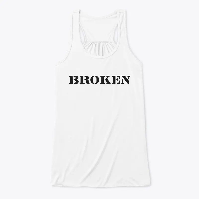 Broken